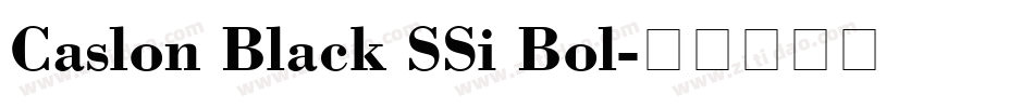 Caslon Black SSi Bol字体转换